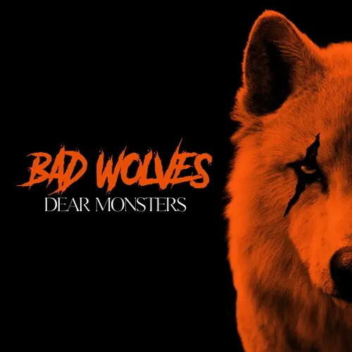 Bad Wolves: Dear Monsters - Compact Discs 1