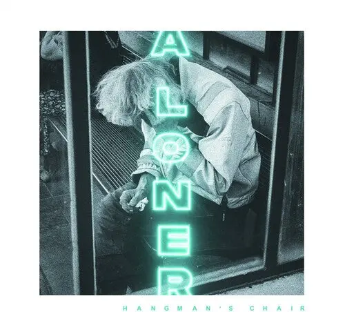 Hangman's Chair: A Loner - Compact Discs 1