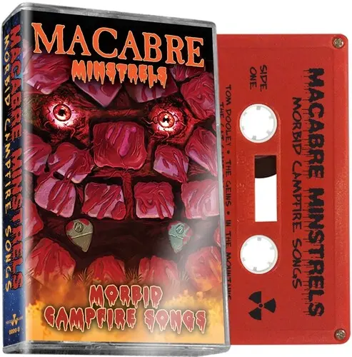 Macabre: Macabre Minstrels: Morbid Campfire Songs - Cassettes 1