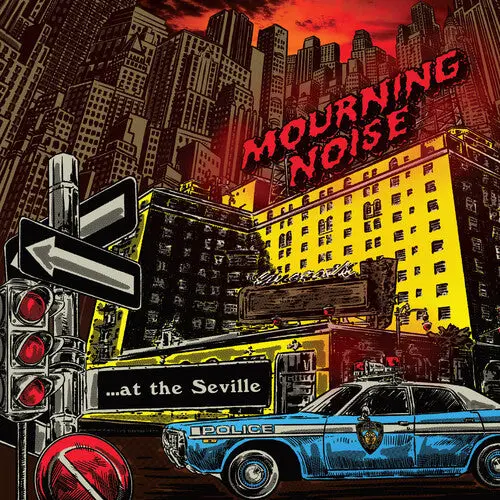 Mourning Noise: At The Seville - 7-Inch Single 1