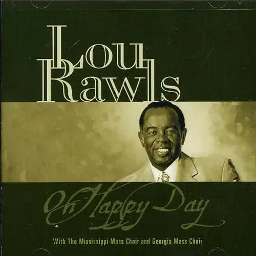 Lou Rawls: Oh Happy Day - Compact Discs 1