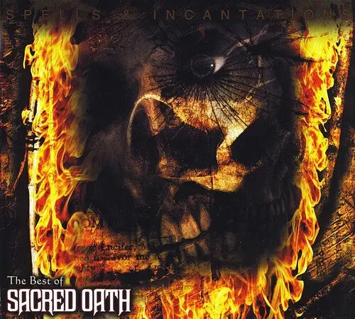 Sacred Oath: Spells And Incantations: The Best Of Sacred Oath - Compact Discs 1