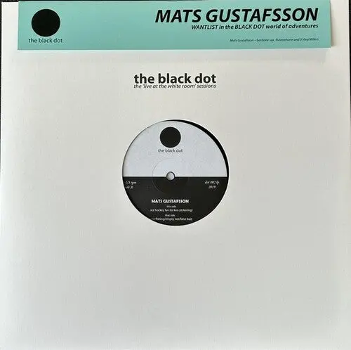 Mats Gustafsson: In The Black Dot World Of Adventures - Vinyl Lp 1