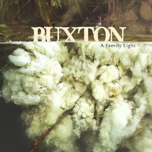 Buxton: A Family Light - Compact Discs 1
