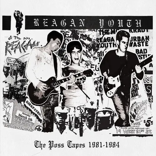 Reagan Youth: The Poss Tapes - Cassettes 1