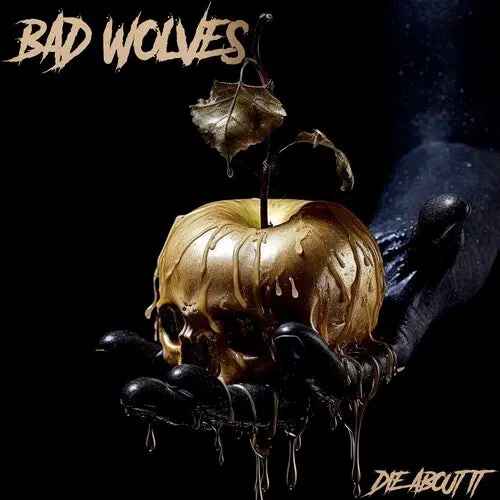 Bad Wolves: Die About It - Vinyl Lp 1