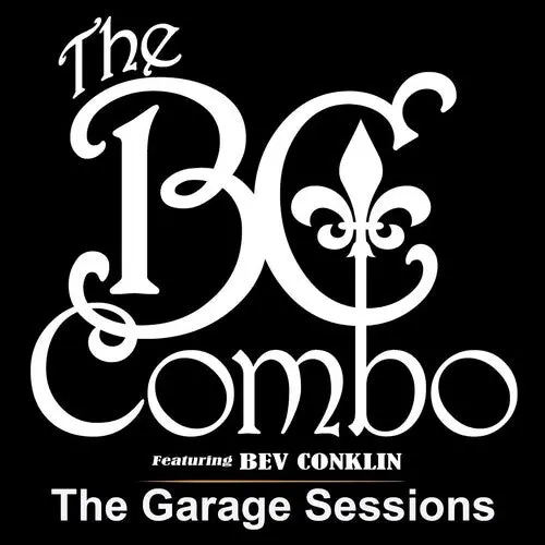 The Bc Combo: The Garage Sessions - Compact Discs 1