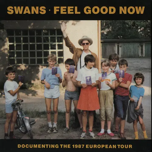 Swans: Feel Good Now - Vinyl Lp 1