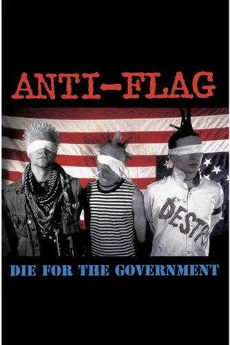 Anti-Flag: Die For The Government - Cassettes 1