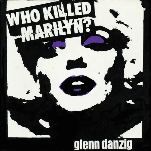 Glenn Danzig: Who Killed Marilyn? - Cassettes 1