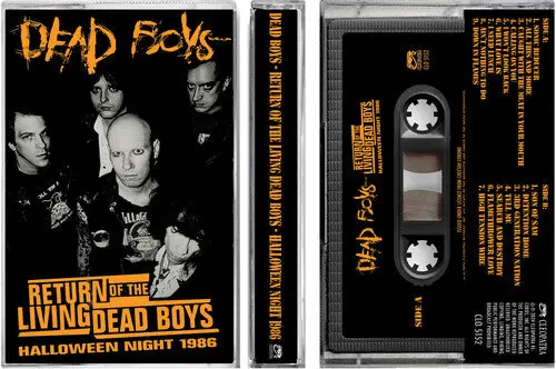 Dead Boys: Return Of The Living Dead Boys - Halloween Night 1986 - Cassettes 1