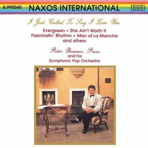 Breiner, Peter & His Symphonic Pop Orchestra: I Just Called To Say I Love You - Compact Discs 1
