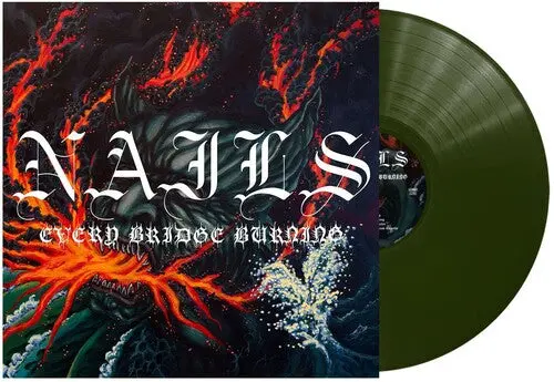 The Nails: Every Bridge Burning - Vinyl Lp 1