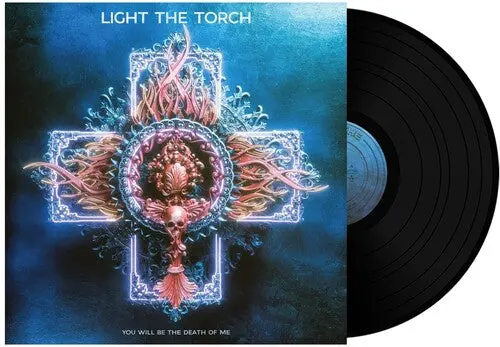Light The Torch: You Will Be The Death Of Me - Vinyl Lp 1