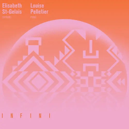 St Gelais, Elisabeth / Pelletier, Louise: Infini - Vinyl Lp 1