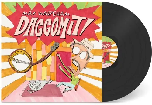 Max Wareham: Daggomit! - Vinyl Lp 1