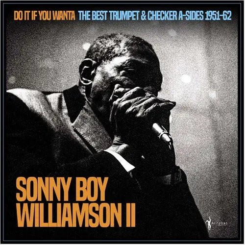 Sonny Boy Williamson Ii: Do It If You Wanta: The Best Trumpet & Checker A-Sides 1951-62 - Vinyl Lp 1