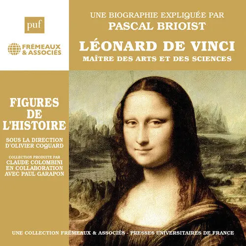 Pascal Brioist: Leonard De Vinci Maitre Des Arts Et Des Sciences - Compact Discs 1