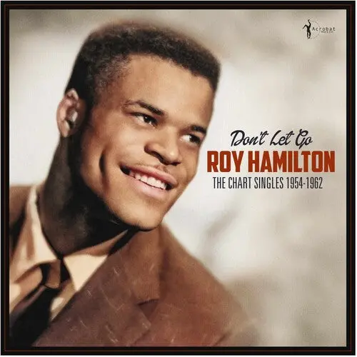Roy Hamilton: Don't Let Go: The Chart Singles 1954-62 - Vinyl Lp 1