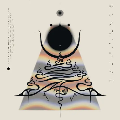 Neptunian Maximalism: Le Sacre Du Soleil Invaincu - Compact Discs 1