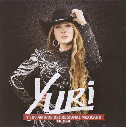 Yuri: Yuri Y Sus Amigos Del Regional Mexicano - Cd+Dvd - Compact Discs 1