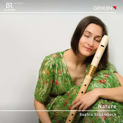 Sophia Schambeck: Nature - Compact Discs 1