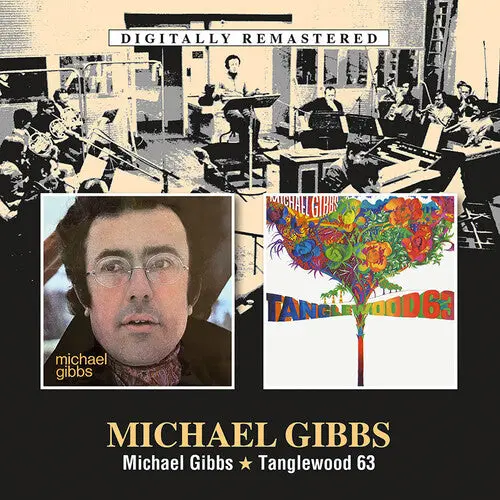 Mike Gibbs: Michael Gibbs / Tanglewood 63 - Compact Discs 1