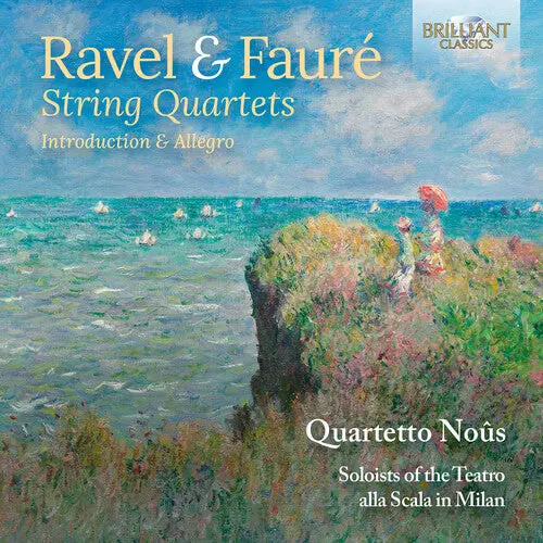 Quartetto Nous: Ravel & Faure: String Quartets - Compact Discs 1