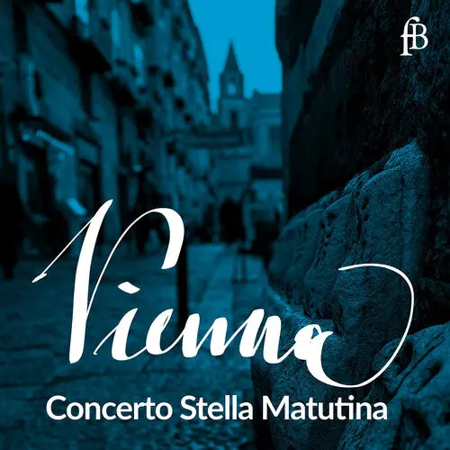 Concerto Stella Matutina: Vienna - Compact Discs 1