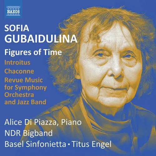Basel Sinfonietta: Sofia Gubaidulina: Orchestral Works - Compact Discs 1