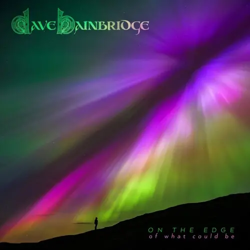 Dave Bainbridge: On The Edge Of What Could Be - Compact Discs 1