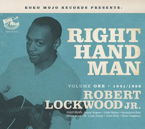 Robert Lockwood Jr: Right Hand Man: Volume 1 1941-1956 - Compact Discs 1