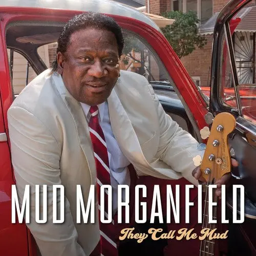 Mud Morganfield: They Call Me Mud - Compact Discs 1