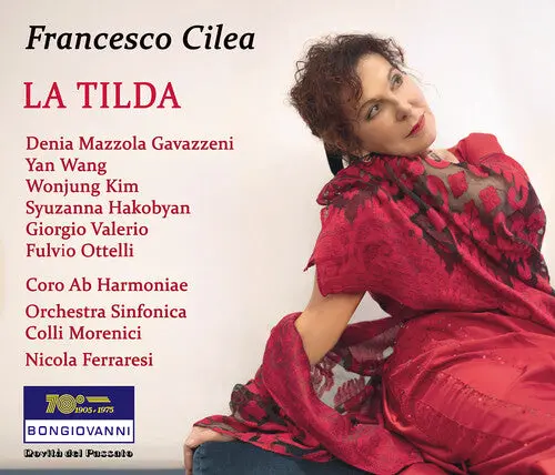 Denia Mazzola Gavazzeni: La Tilda - Compact Discs 1