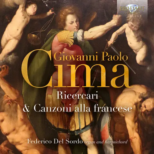 Federico Del Sordo: Cima: Ricercari & Canzoni Alla Francese - Compact Discs 1