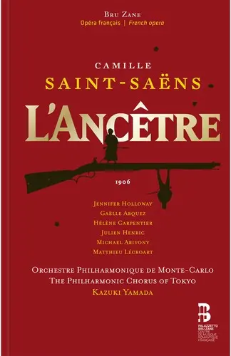 Orchestre Philharmonique De Monte-Carlo: Camille Saint-Saens: L'ancetre - Compact Discs 1