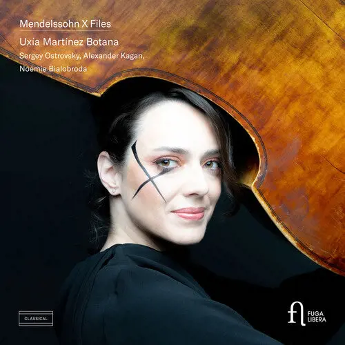 Uxia Martinez Botana: Mendelssohn X Files - Compact Discs 1
