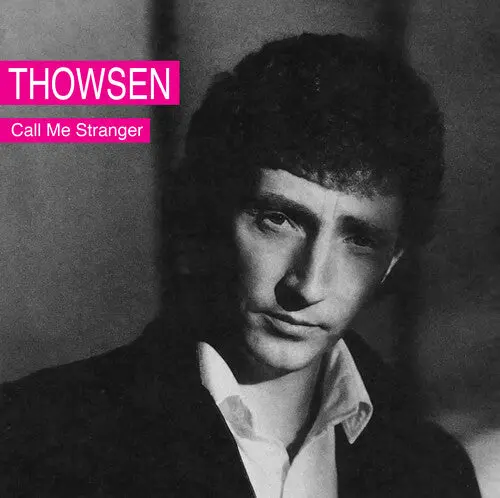 Thowsen: Call Me Stranger - Compact Discs 1