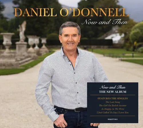 Daniel O'donnell: Now & Then - Digipak - Compact Discs 1