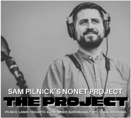 Sam Pilnick: The Project - Compact Discs 1