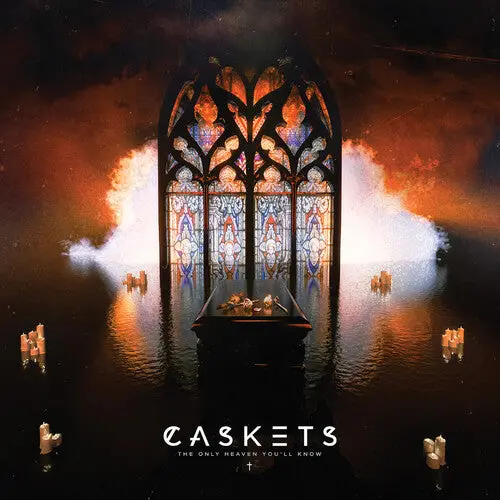 Caskets: The Only Heaven Youll Know - Compact Discs 1