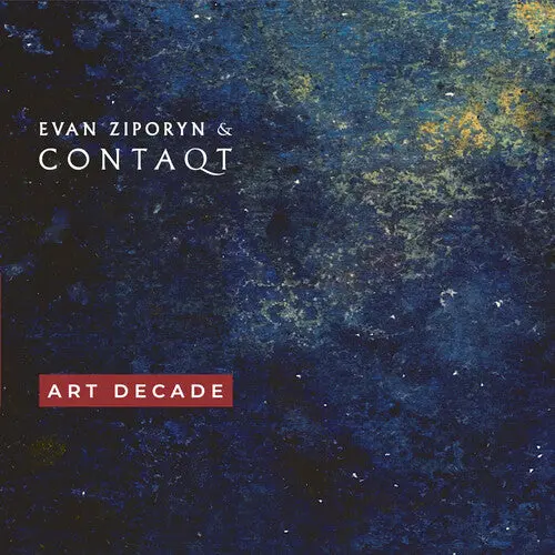 Evan Ziporyn: Art Decade - Compact Discs 1