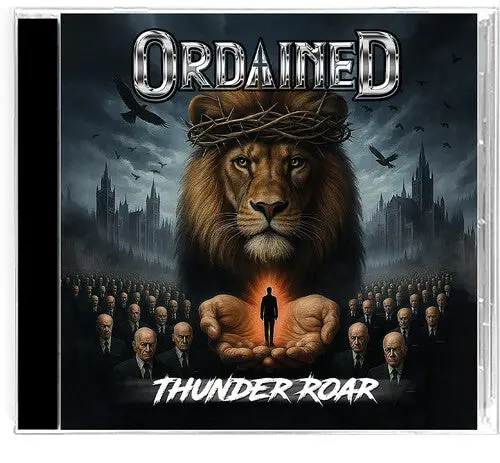 Ordained: Thunder Roar - Compact Discs 1