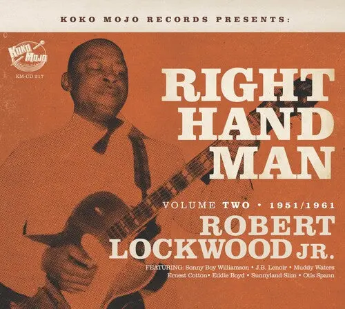 Robert Lockwood Jr: Right Hand Man: Robert Lockwood Volume 2 - Compact Discs 1