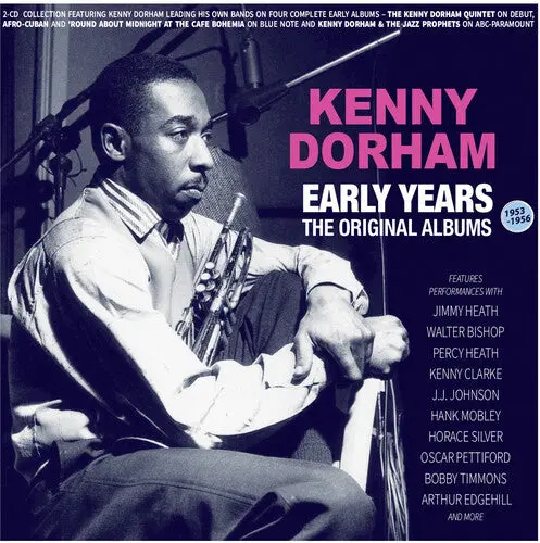 Kenny Dorham: Early Years: The Original Albums 1953-56 - Compact Discs 1