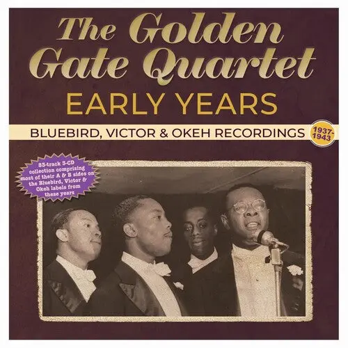 Golden Gate: Early Years: Bluebird, Victor & Okeh Recordings 1937-43 - Compact Discs 1