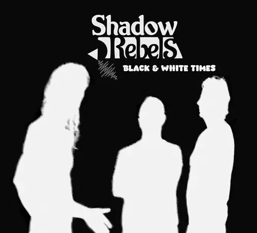 Shadow Rebels: Black & White Times - Compact Discs 1