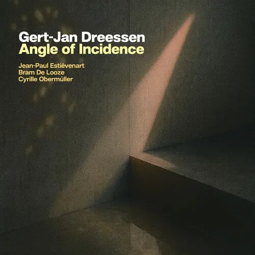 Gert-Jan Dreessen: Angle Of Incidence - Compact Discs 1
