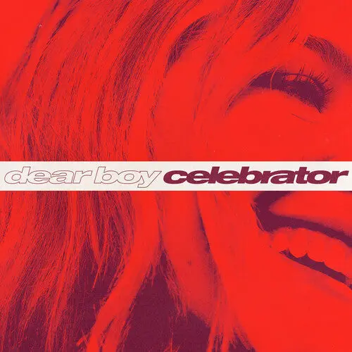 Dear Boy: Celebrator - Compact Discs 1