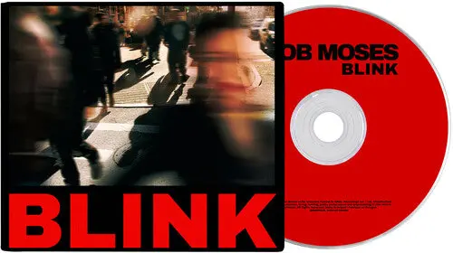 Bob Moses: Blink - Compact Discs 1